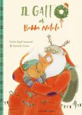 Il gatto di Babbo Natale. Ediz. a colori
