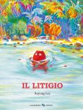 Il litigio. Ediz. a colori