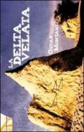 La Delta Velata