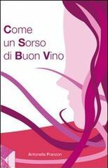 Come un sorso di buon vino