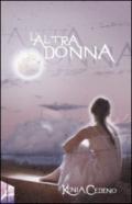 Altra donna (L')