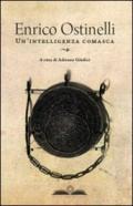 Enrico Ostinelli. Un'intelligenza comasca