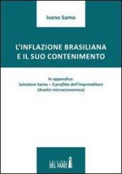 L'inflazione brasiliana e il suo contenimento