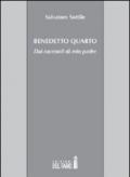 Benedetto Quarto. Dai racconti di mio padre