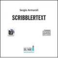 Scribbler text. Audiolibro. CD Audio formato MP3. Ediz. integrale