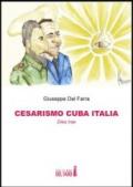 Cesarismo Cuba Italia. Dies Irae