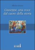 Giuseppe, una voce dal cuore della storia