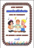 Musicalfabeto. Guida per l'insegnante