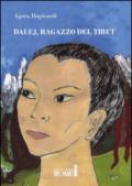 Dalej, ragazzo del Tibet