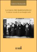 La saga dei Bardanzellu. Le alterne vicende di una famiglia sarda