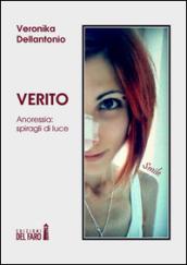 Verito. Anoressia: spiragli di luce