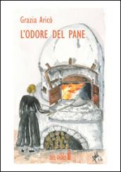 L'odore del pane