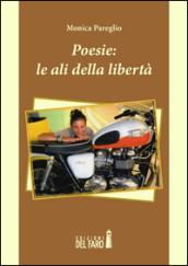 Poesie. Le ali della libertà