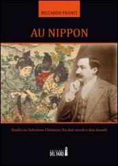 Au Nippon. Studio su Salvatore Chimenz, fra due secoli e due mondi