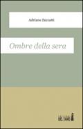 Ombre della sera