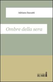 Ombre della sera