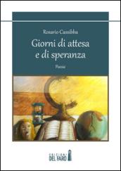 Giorni di attesa e di speranza