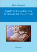 English language & literature teaching. Suggestions for language testing and for literature lesson plans. Ediz. italiana