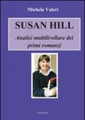 Susan Hill. Analisi multilivellare dei primi romanzi