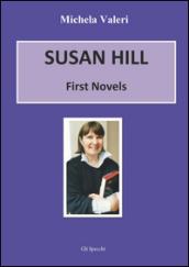 Susan Hill. First novells