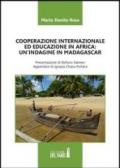 Cooperazione internazionale ed educazione in Africa. Un'indagine in Madagascar