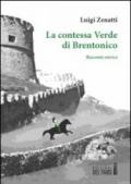 La contessa Verde di Brentonico