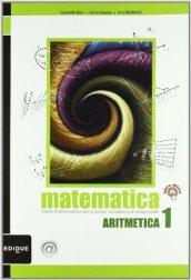 Matematica. Con espansione online. Per la Scuola media: 1