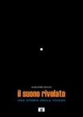 Il suono rivelato. Una storia della musica