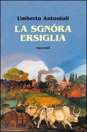 La signora Ersiglia