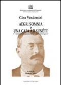 Aegri somnia e una capa ad sunétt