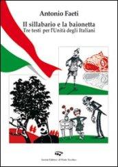 Il sillabario e la baionetta. Tra testi per l'unità degli italiani