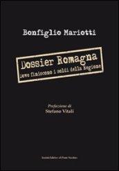 Dossier Romagna. Dove finiscono i soldi della regione