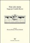 Non solo storia. Saggi per Camillo Brezzi