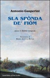 Sla spònda de' fiom