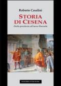 Storia di Cesena. Dalla preistoria all'anno Duemila