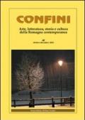Confini. Arte, letteratura, storia e cultura della Romagna antica e contemporanea. 45.