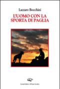 L'uomo con la sporta di paglia