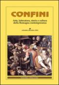 Confini. Arte, letteratura, storia e cultura della Romagna antica e contemporanea. 48.