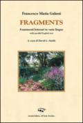 Fragments. Frammenti letterari di varie lingue. With parallel english text. Ediz. italiana e inglese