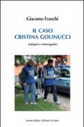 Il caso Cristina Golinucci