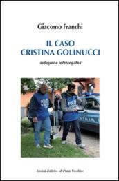 Il caso Cristina Golinucci