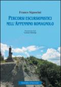 Percorsi escursionistici nell'Appennino romagnolo