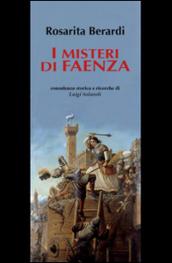 I misteri di Faenza