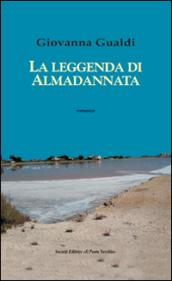 La leggenda di Almadannata