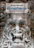 Cesena curiosa