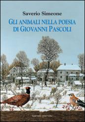 Gli animali nella poesia di Giovanni Pascoli