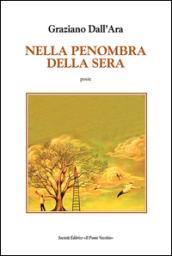 Nella penombra della sera