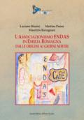 L'Associazione Endas in Emilia Romagna dalle origini ai giorni nostri