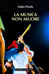 La musica non muore