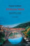 Italia mia. Testo italiano e spagnolo. Ediz. bilingue